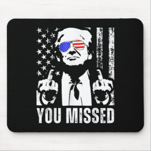 Tapis De Souris Trump 2024, Drapeau américain, vous avez manqué dr