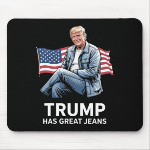 Tapis De Souris Trump a de super jeans Cadeaux drôles d'humour pol