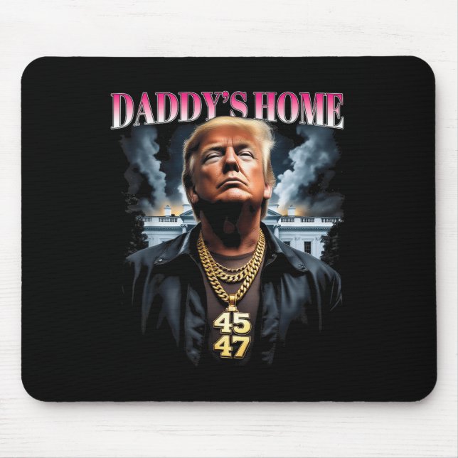 Tapis De Souris Trump à la maison de papa (Devant)