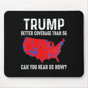 Tapis De Souris Trump a une meilleure couverture que la carte 5g d