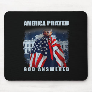 Tapis De Souris Trump Amérique a prié Dieu a répondu