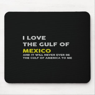 Tapis De Souris Trump Amérique Golfe Du Mexique Président Trump Go