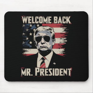 Tapis De Souris Trump Bienvenue Monsieur le Président 47e US Vinta