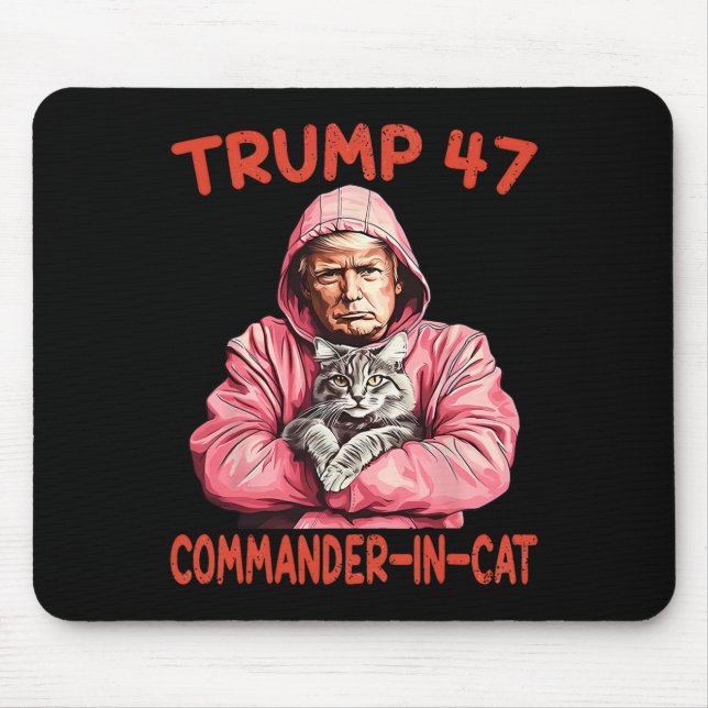 Tapis De Souris Trump Commandant En Chat Drôle Chat Et Trump (Devant)