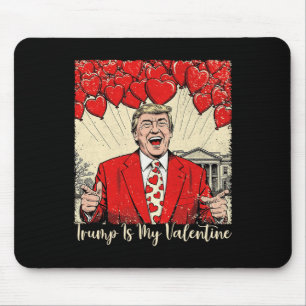 Tapis De Souris Trump Est Mon T-Shirt De La Saint-Valentin Trump J
