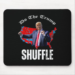 Tapis De Souris Trump et Trump : un échec pour Trump, une danse po
