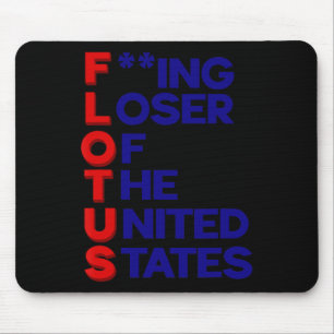 Tapis De Souris Trump Flotus Perdant États-Unis Politique Sarcasme