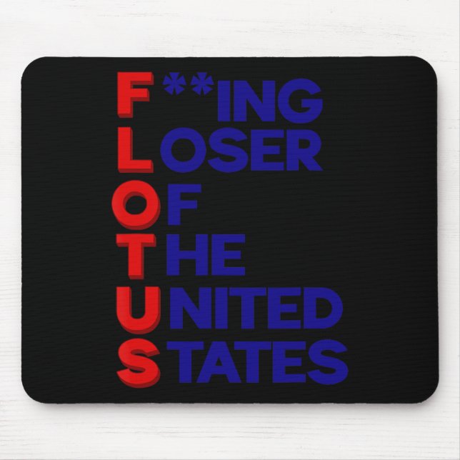 Tapis De Souris Trump Flotus Perdant États-Unis Politique Sarcasme (Devant)