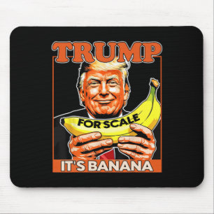 Tapis De Souris Trump It's Nana (pour l'échelle) Starship Funny 7