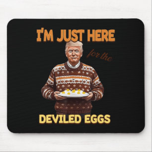 Tapis De Souris Trump Je suis juste là pour les oeufs dévités