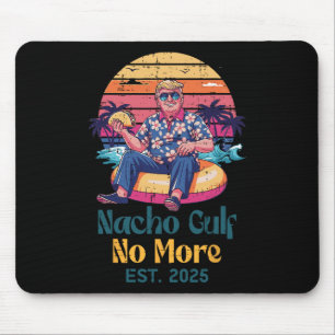 Tapis De Souris Trump Nacho Golf Terminé Ét 2025 Citation Drôle Ho