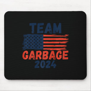 Tapis De Souris Trump Nous L'Avons Fait Équipe Garbage Trump A De