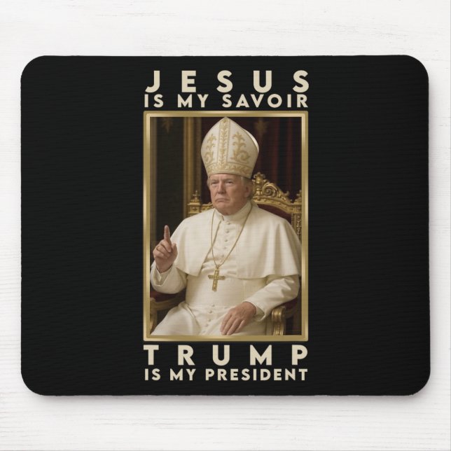 Tapis De Souris Trump pour le pape T chemise président Trump Tee - (Devant)