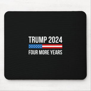 Tapis De Souris Trump - Quatre ans de plus -