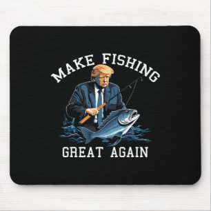 Tapis De Souris Trump Rend La Pêche Grande à Nouveau 
