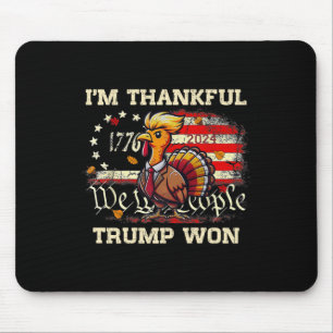 Tapis De Souris Trump Thanksgiving - Je suis heureux que Trump ait