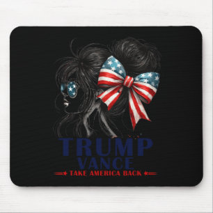 Tapis De Souris Trump Vance Reprenez l'Amérique 2024 Messy Bun Gir