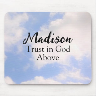 Tapis De Souris Trust in God Inspirational Custom Name Blue Sky