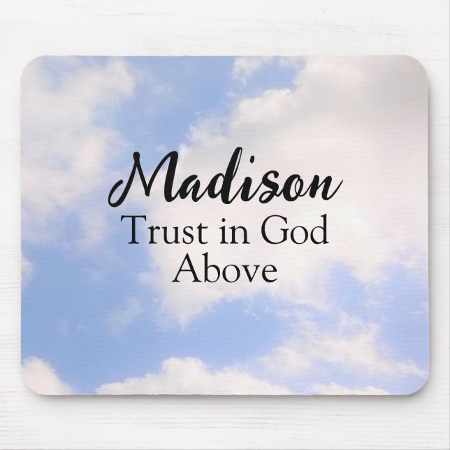 Tapis De Souris Trust in God Inspirational Custom Name Blue Sky (Devant)