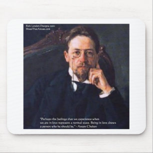 Tapis De Souris Tshirts Cartes Cadeaux Citation Tchekhov "L'amour