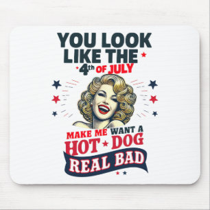Tapis De Souris Tu As L'Air 4 juillet Ça Me Fait Vouloir Un Chien
