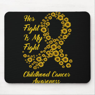 Tapis De Souris Tu Her Fight Is My Fight Chilhood Cancer Awards