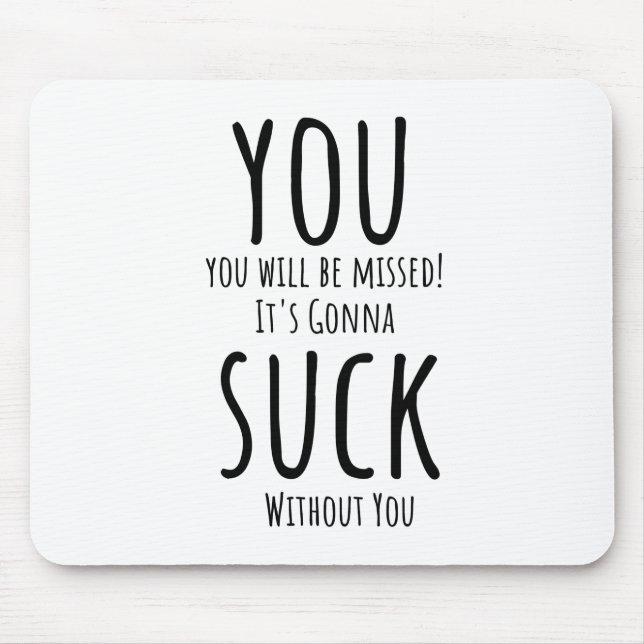 Tapis De Souris Tu t'enfuis, tu pars (Devant)