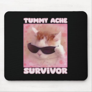Tapis De Souris Tummy Ache Survivant Chat drôle