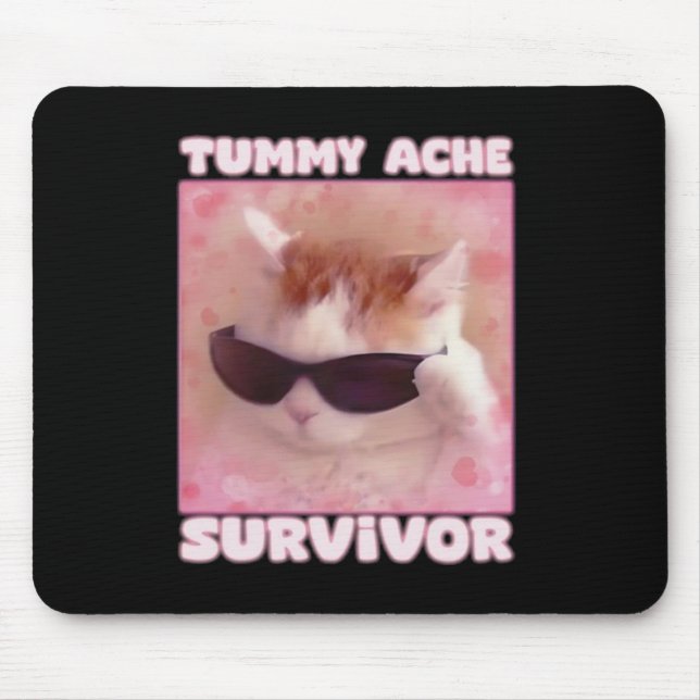 Tapis De Souris Tummy Ache Survivant Chat drôle (Devant)