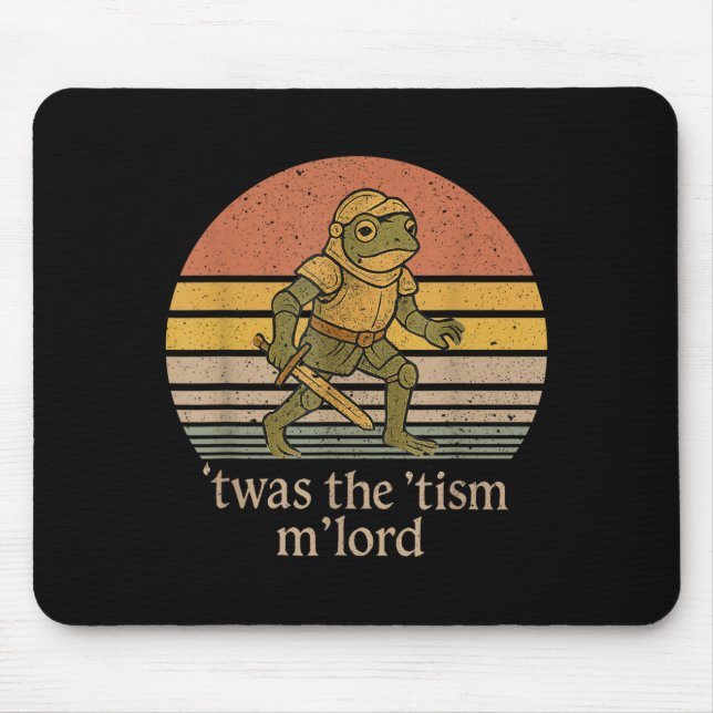 Tapis De Souris Twas The Tism M Lord Frog Knight - Autism Awarenes (Devant)