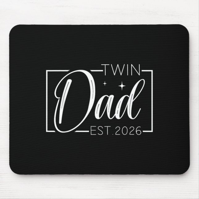 Tapis De Souris Twin Dad Father Mother Of Twins Est 2026 Father's  (Devant)