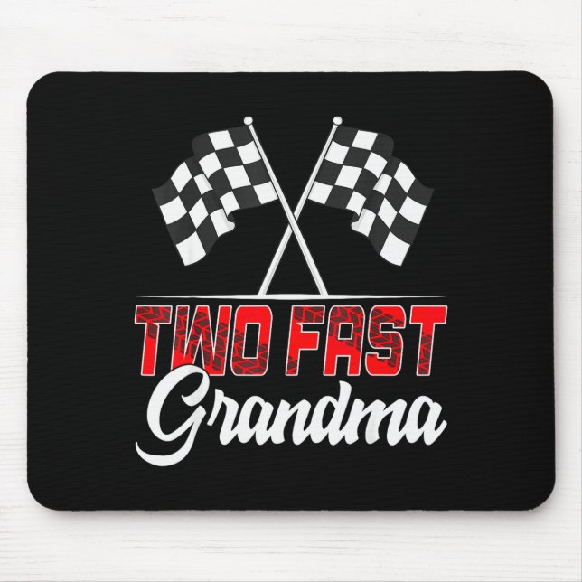 Tapis De Souris Two Fast Grandma Second Birthday Racing Car Family (Devant)