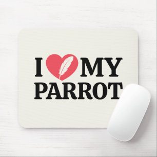 Tapis De Souris Typographie personnalisée Je t'aime mon perroquet 