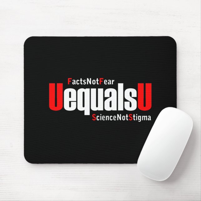 Tapis De Souris UEqualsU VIH Faits Pas peur Science Pas Stigmatism (Avec souris)