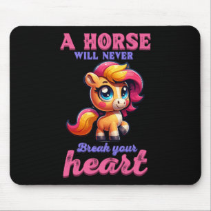 Tapis De Souris Un Cheval Ne Casse Jamais Ton Coeur En Equestre H