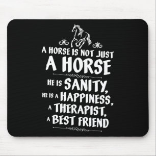 Tapis De Souris Un Cheval N'Est Pas Seulement Un Cheval - Equestre