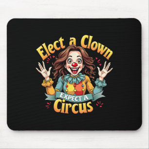 Tapis De Souris Un Clown attend un cirque Kamala Harris 2024 Graph