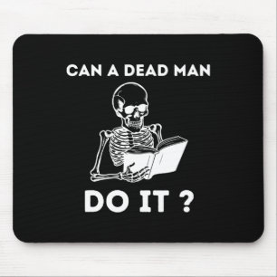 Tapis De Souris Un homme mort le faire Skeleton Halloween Comporte