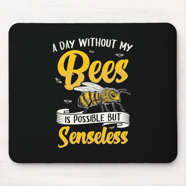 Tapis De Souris Un jour sans mes abeilles (Devant)