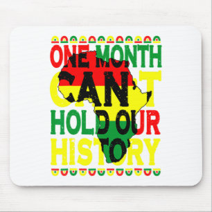 Tapis De Souris Un Mois Ne Peut Contenir Notre Histoire Mois De L'