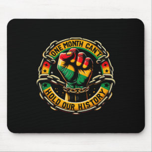 Tapis De Souris Un mois ne peut contenir notre histoire poing serr