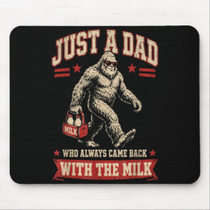 Tapis De Souris Un papa qui est revenu avec le lait Fête des pères