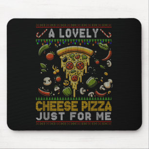 Tapis De Souris Une Belle Pizza Au Fromage Juste Pour Moi Seul Che