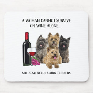 Tapis De Souris Une Femme Ne Peut Survivre Seul Au Vin Cairn Terri