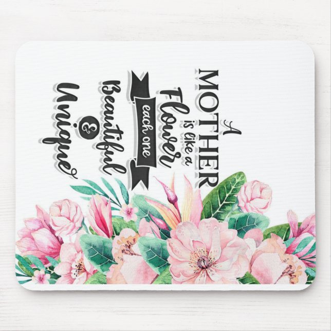 Tapis De Souris Une mère est comme un cadeau de fleurs, cadeau de  (Devant)