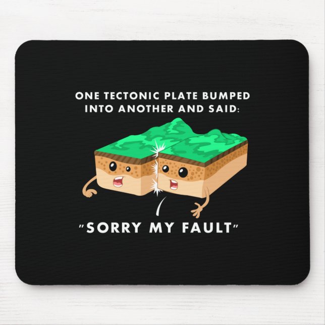 Tapis De Souris Une plaque tectonique est entrée en collision avec (Devant)