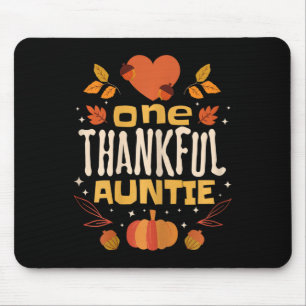 Tapis De Souris Une Tante Remerciée Chute Tante Thanksgiving