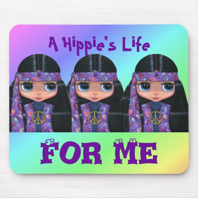 Tapis De Souris Une vie hippie pour moi Mousepad (Devant)