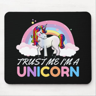 Tapis De Souris Unicorn Trust Me I'm Unicorn