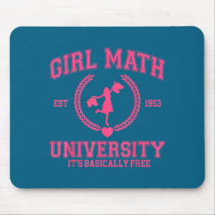 Tapis De Souris Université Girl Math C'est Fondamentalement Citati